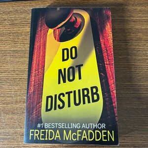 Do Not Disturb by Freida McFadden Book Thriller Mystery Suspense Books